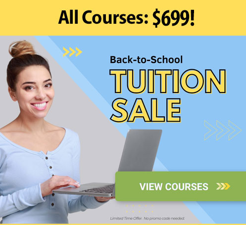 Woman at a laptop. All courses: $699. Back to school tuition sale. View Courses button.